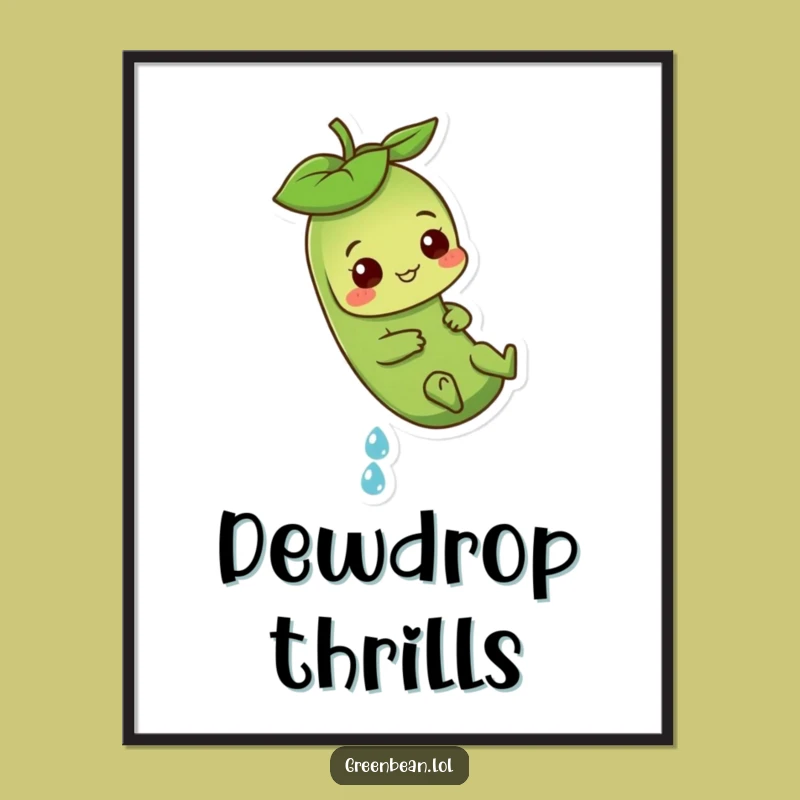 Funny Green Bean Dewdrop Digital Art: Instant Playful Fun for Walls - Unique Gift