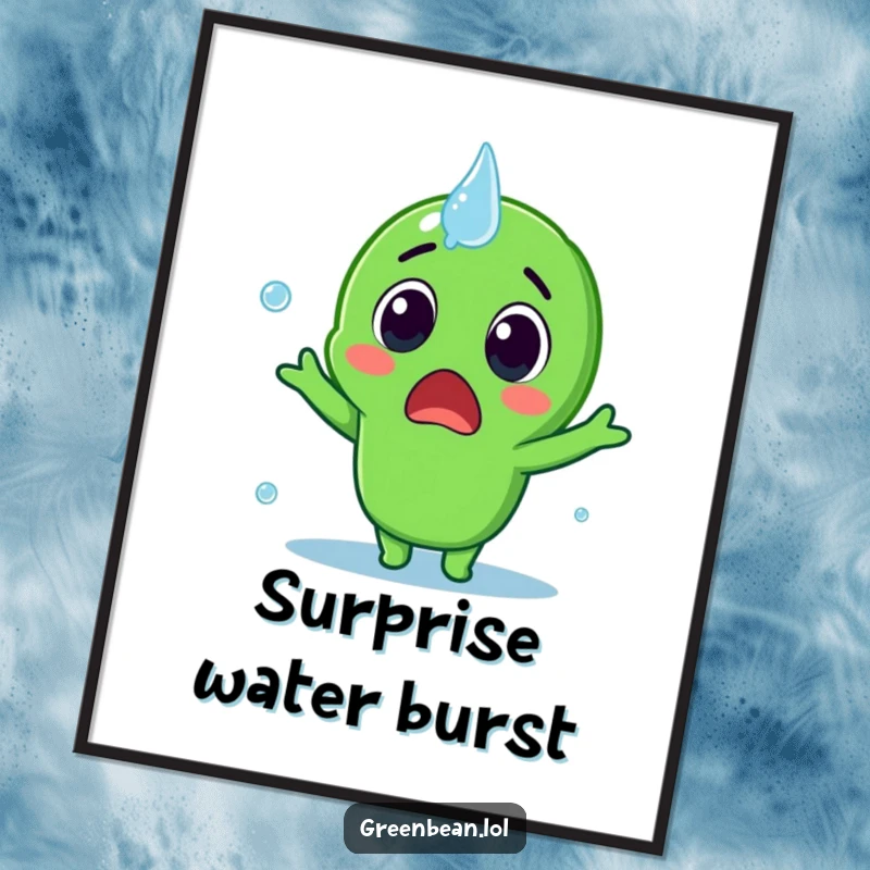 Funny Digital Art Print of a surprised green bean character being splashed, perfect for instant download and display, bringing playful humor, a great funny gift.