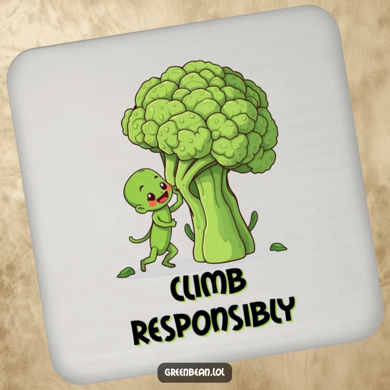 Funny drink coaster featuring a determined green bean character climbing a large broccoli stalk, adding humor to surface protection.