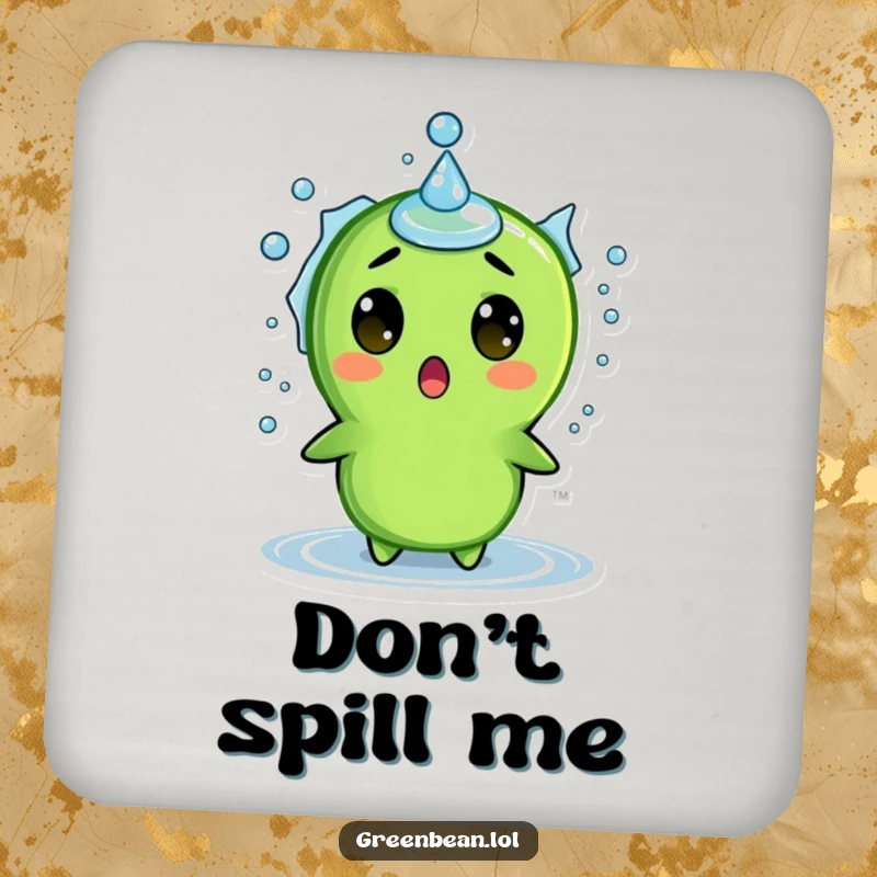 Funny drink coaster featuring a surprised green bean character reacting to a water droplet splash, adding humor to surface protection.