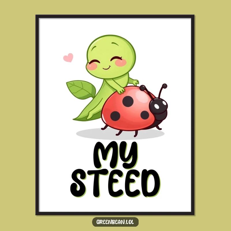 Funny Green Bean Ladybug Rider Poster: Hilarious Wall Art Gift!