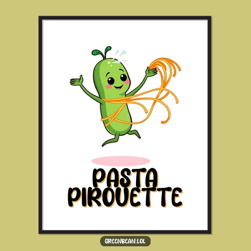 Funny Dancing Bean Poster: Hilarious Pasta Dance Wall Art