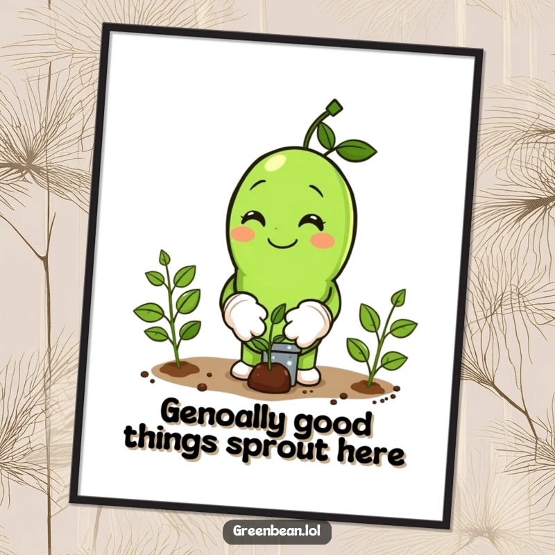 Funny Free Printable Wall Art: Green bean character in tiny gloves planting seeds, symbolizing growth, nature, and cheerful home decor.