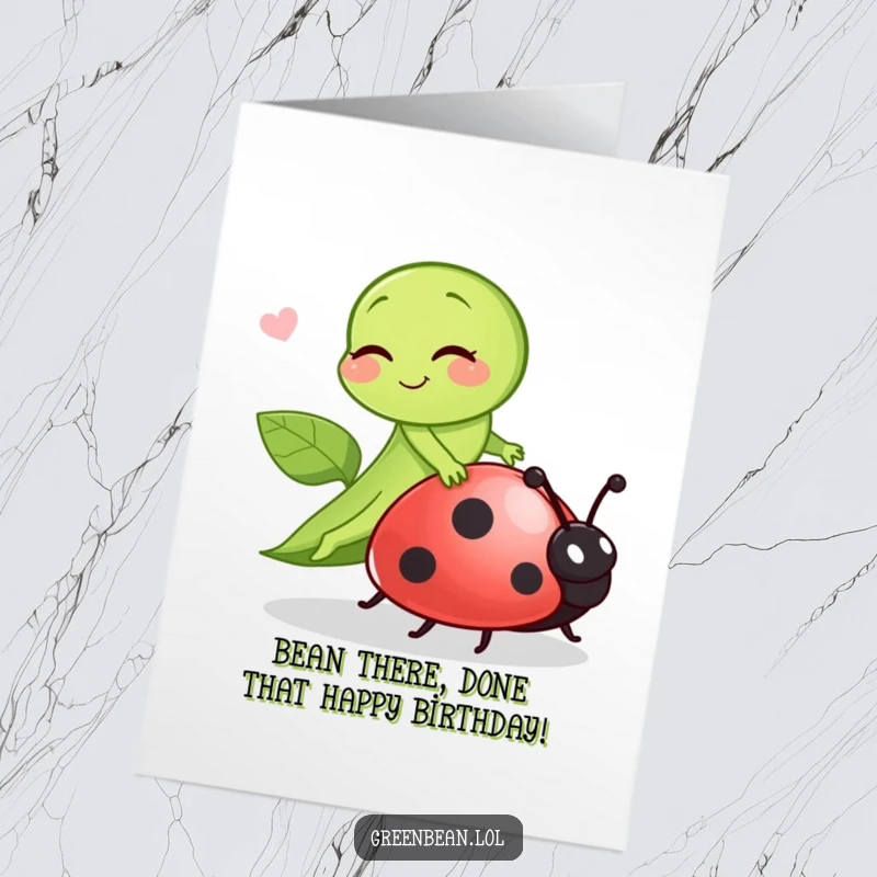 Funny Free Printable Birthday Card featuring a green bean winking while riding a ladybug, bringing speedy smiles.