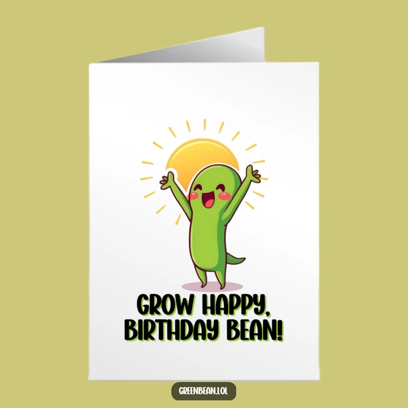 Free Printable Birthday Card: Green Bean Sun Stretch, Positive Downloadable Gift
