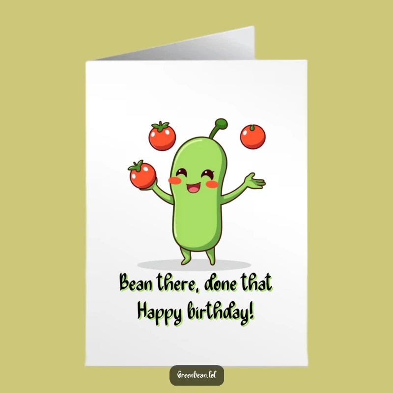 Free Printable Birthday Card: Juggling Green Bean Funny Greeting, Perfect DIY Gift