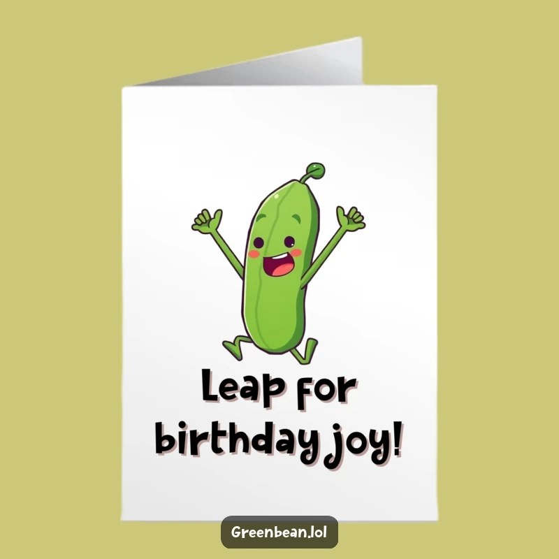 Free Printable Birthday Card: Triumphant Green Bean Leaps for Joy