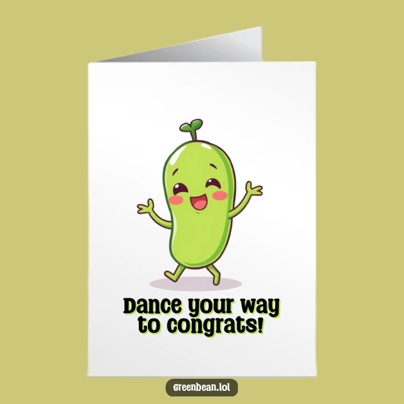 Free Printable Congrats Card: Dancing Green Bean, Cheerful Downloadable Gift