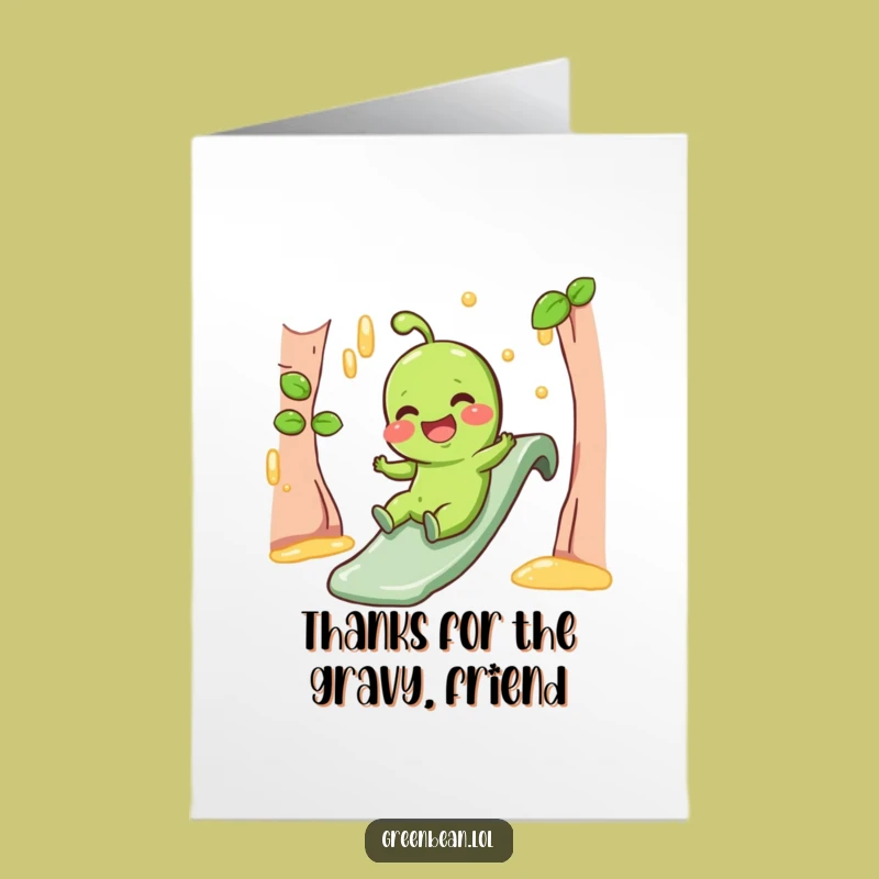 Free Printable Thank You Card: Gravy Slide Bean, Downloadable Humorous Thanks