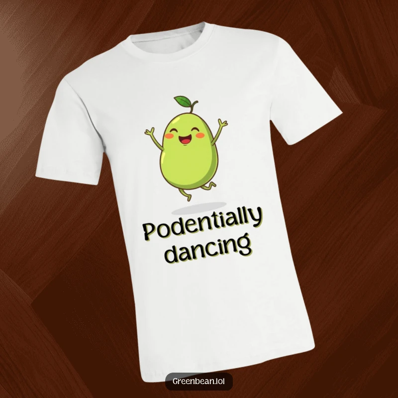 Funny t-shirt showing a plump green bean with tiny legs enthusiastically dancing with pure joy. A great funny gift.
